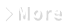 more